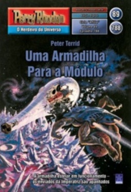 Uma Armadilha Para a Módulo (Perry Rhodan #788)