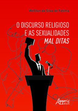 O discurso religioso e as sexualidades mal ditas