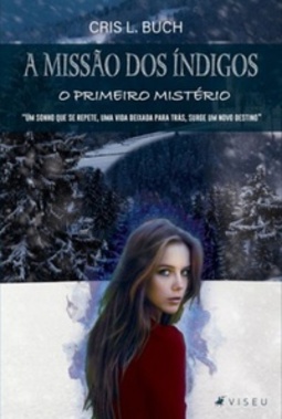 A Missão dos Índigos (1-3 #1)