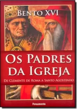 Padres Da Igreja (Os)