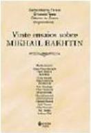 VINTE ENSAIOS SOBRE MIKHAIL BAKHTIN