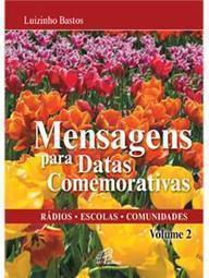 Mensagens para Datas Comemorativas