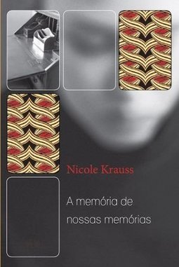 A MEMORIA DE NOSSAS MEMORIAS