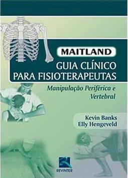 Maitland guia clínico para fisioterapeutas