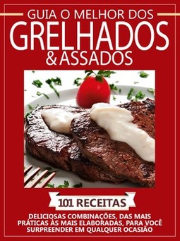 Guia o melhor dos grelhados e assados