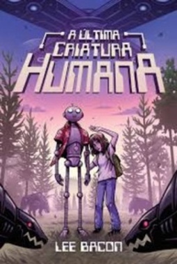 A Última Criatura Humana