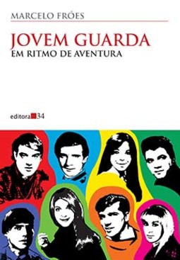 Jovem Guarda: em ritmo de aventura