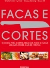 Facas e Cortes