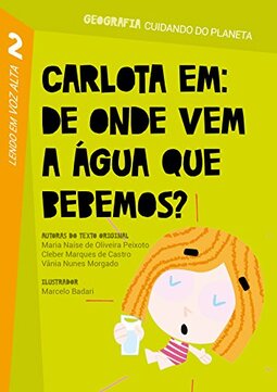 Carlota em: De onde vem a água que bebemos