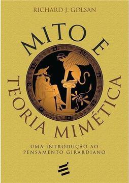 Mito e Teoria Mimética