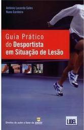 Guia Prático do Desportista em Situação de Lesão