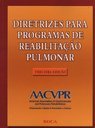 Diretrizes para Programas de Reabilitação Pulmonar