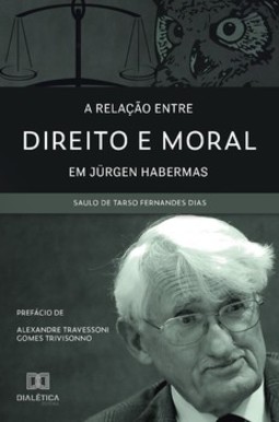 A relação entre direito e moral em Jürgen Habermas