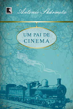 Um pai de cinema
