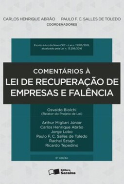 Comentários à lei de recuperação de empresas e falência