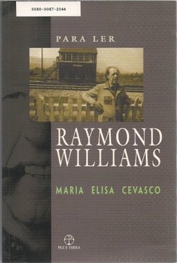 Para Ler Raymond Williams