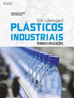 Plásticos industriais: teoria e aplicações