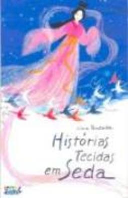 HISTORIAS TECIDAS EM SEDA