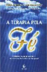 A Terapia pela Fé