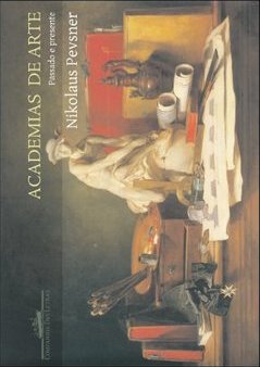 Academias de Arte: Passado e Presente