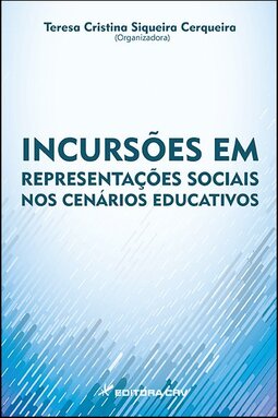 Incursões em representações sociais nos cenários educativos