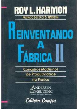 Reinventando a Fabrica II