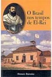 Brasil nos Tempos de El-Rei