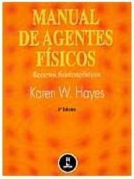 Manual de Agentes Físicos: Recursos Fisioterapêuticos