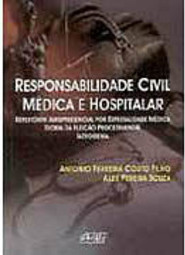 Responsabilidade Civil Médica e Hospitalar