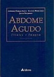 Abdome Agudo: Clínica e Imagem