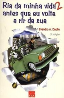 Ria da Minha Vida, Antes que Eu Volte a Rir da Sua - 2