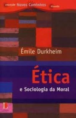 ETICA E SOCIOLOGIA DA MORAL