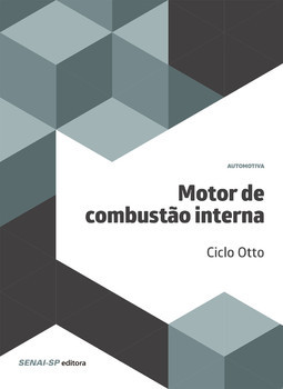 Motor de combustão interna: Ciclo Otto