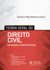 Teoria geral do direito civil: introdução ao direito privado