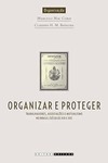 Organizar e proteger: trabalhadores, associações e mutualismo no Brasil (século XIX e XX)