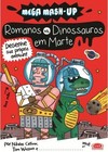 Romanos x dinossauros em Marte