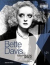 Bette Davis: Escravos do Desejo (Coleção Folha Grandes Astros do Cinema)