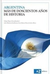 Argentina - Más de doscientos años de historia