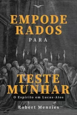 Empoderados para testemunhar