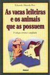 As Vacas Leiteiras e os Animais que as Possuem