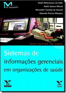 Sistemas De Informacoes Gerenciais Em Organizacoes De Saude