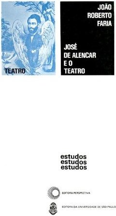 José de Alencar e o Teatro