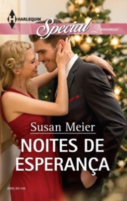 Noites de Esperança (Harlequin Special #106)