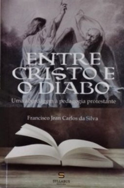 Entre Cristo e o Diabo