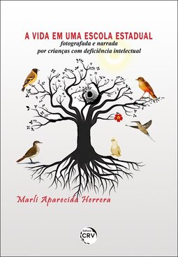 A vida em uma escola estadual: fotografada e narrada por crianças com deficiência intelectual