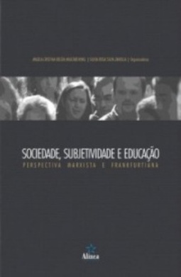 Sociedade, subjetividade e educação