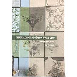 Desigualdade de gênero,raça e etinia