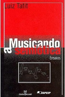 Musicando a Semiótica: Ensaios