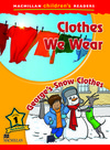 Clothes we wear / george's snow clothes