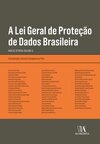 A lei geral de proteção de dados brasileira: análise setorial (volume II)